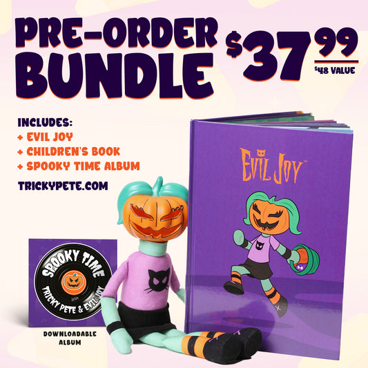 Preorder - Evil Joy Bundle - Evil Joy + Book + Spooky Time Album (Expected shipping Aug 6th)