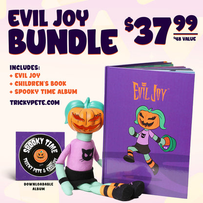 Evil Joy Bundle - Evil Joy + Book + Spooky Time Album