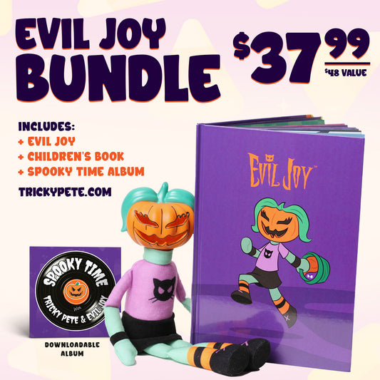 Evil Joy Bundle - Evil Joy + Book + Spooky Time Album
